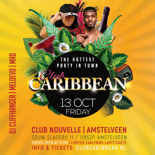 Promotional poster for Club Caribbean event at Club Nouvelle on October 13, featuring DJ Cliffhanger and vibrant tropical graphics.