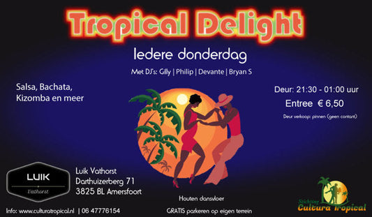 Poster for Tropical Delight event in Amersfoort featuring salsa, bachata, and kizomba dance nights.